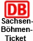 Sachsen-Boehmen-Ticket